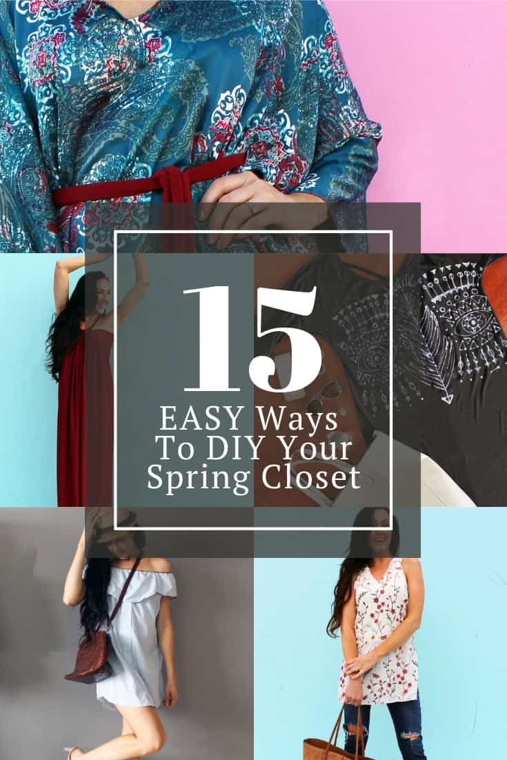 15 Ways to DIY your spring closet. Easy sewing projects for the beginner